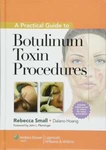 Why is my Smile messed up after Botox? 6 A Practical Guide to Botulinum Toxin Procedures (Cosmetic Procedures)