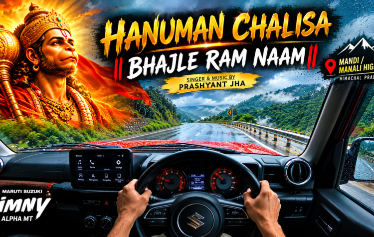 Hanuman Chalisa Bhajle Ram Naam Rainy Mandi Highway Drive, Himachal Pradesh