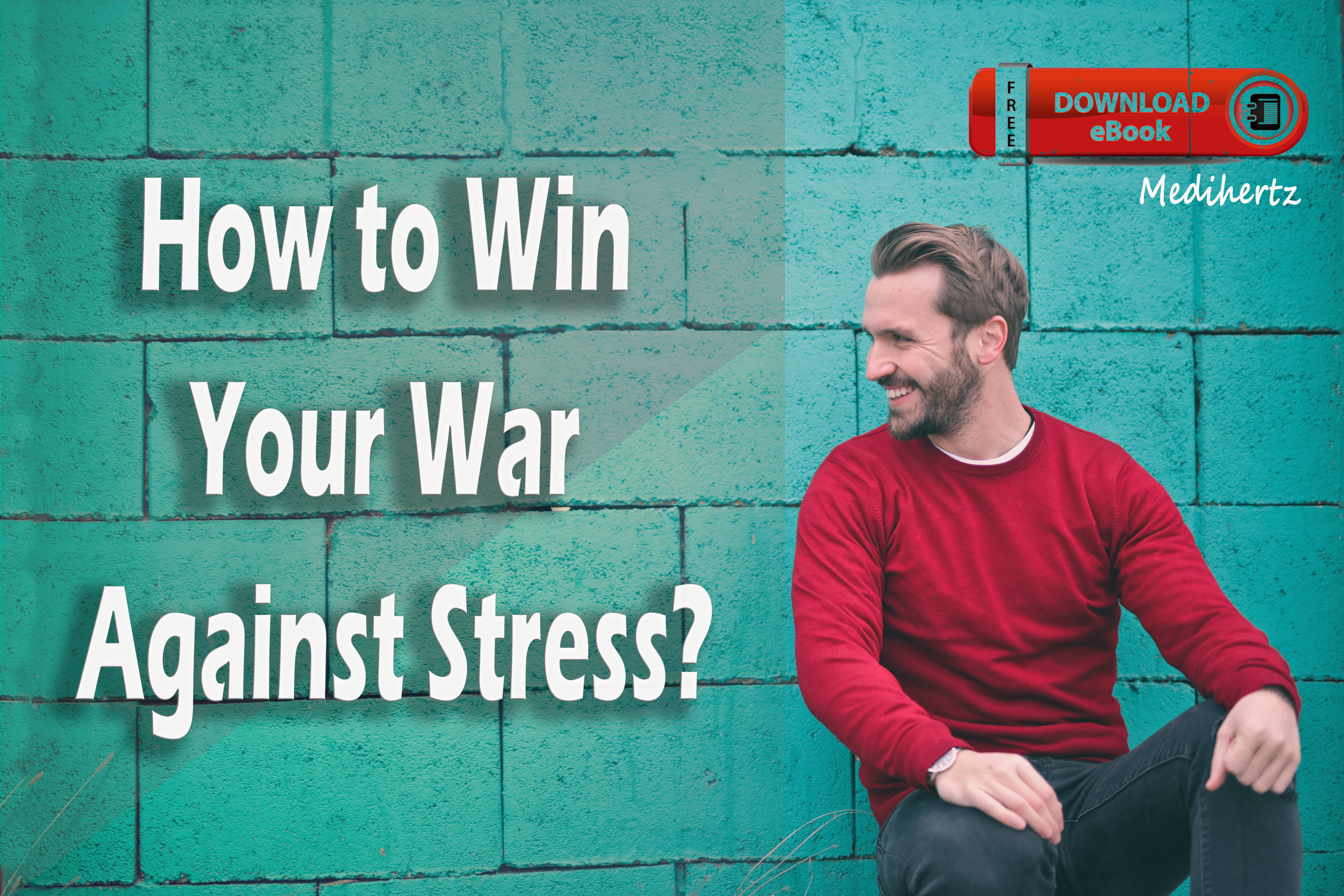 How to win your war against stress- [Free E Book Download]