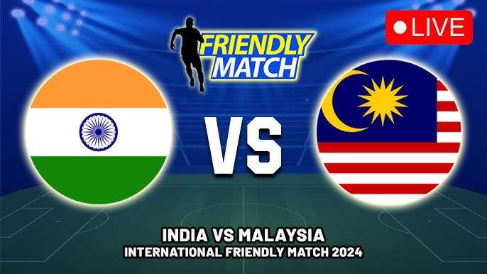 🔴 LIVE: Malaysia vs India - TODAY International Friendly Match 2024 🇲🇾🇮🇳