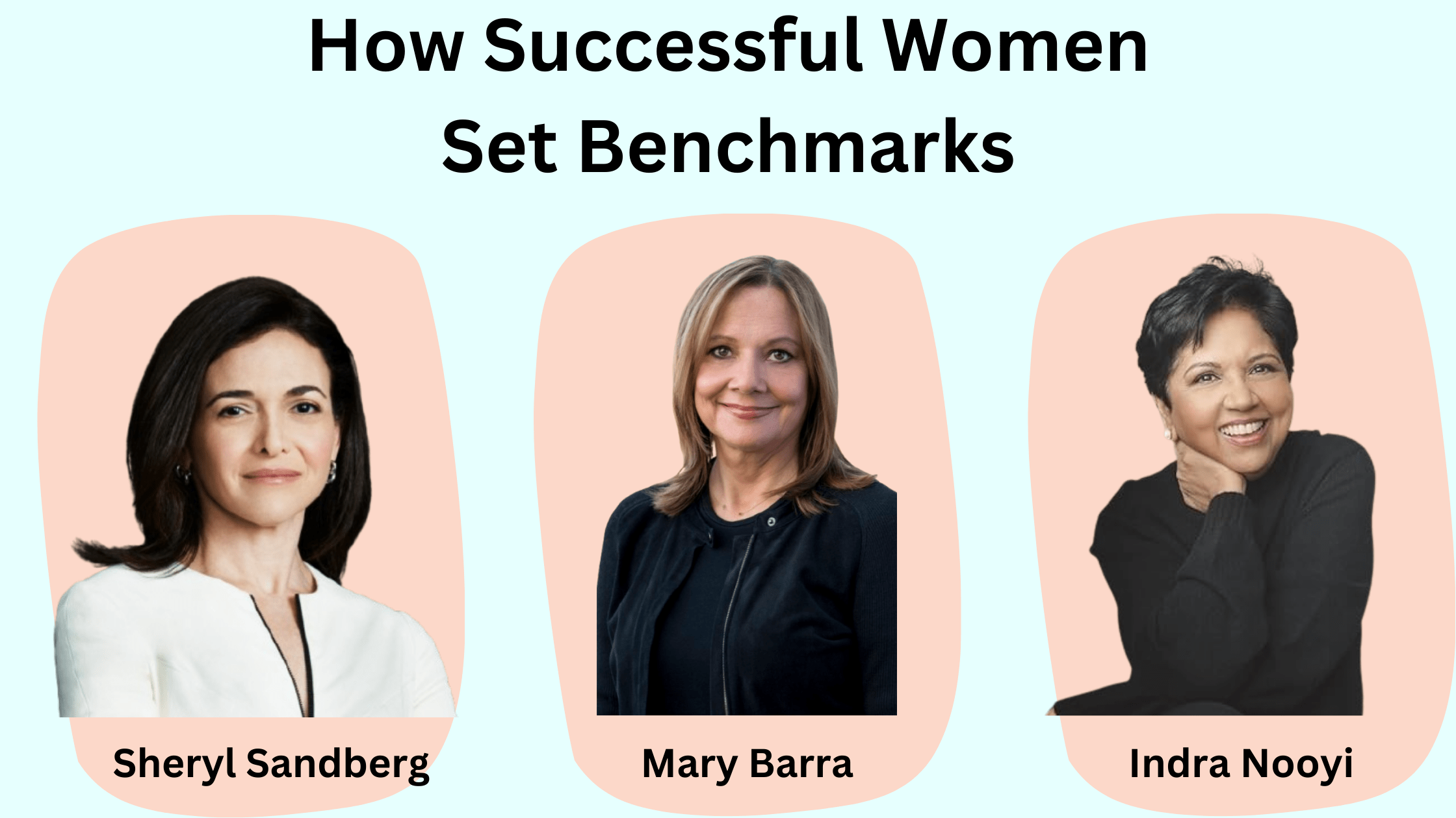 How Successful Women Set Benchmarks: Strategies, Behaviors, and Lessons for Every Professional Woman