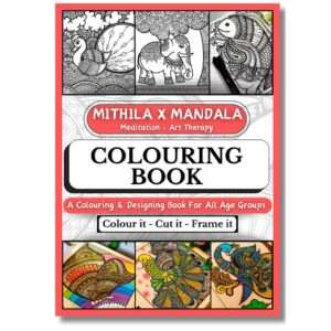Mithila Mandala Colouring Book | Unique Designs with High Quality Pages Suitable For Framing, Gifting | Reduce stress and anxiety