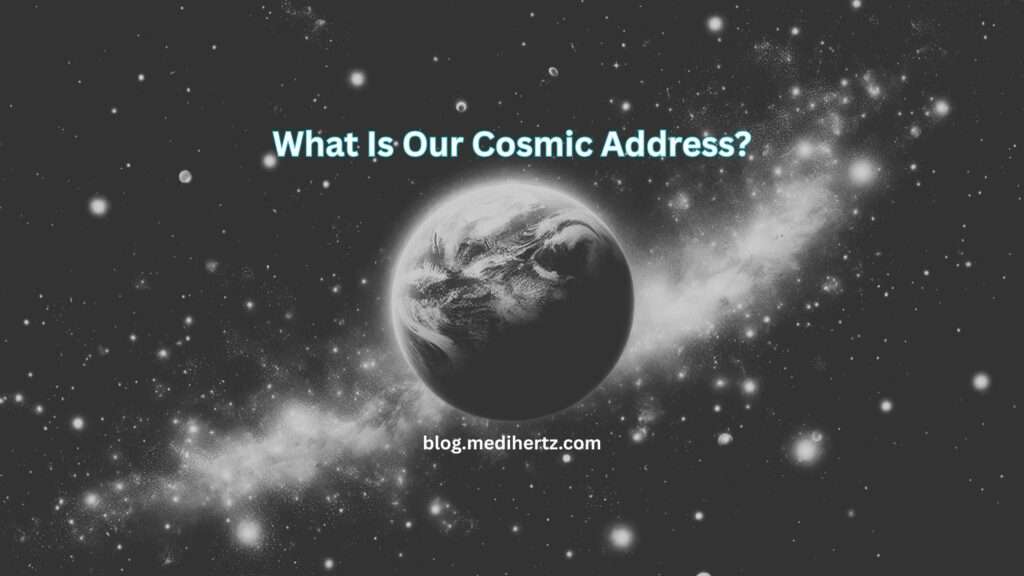What Is Our Cosmic Address? A Fun Guide to Your Place in the Universe!