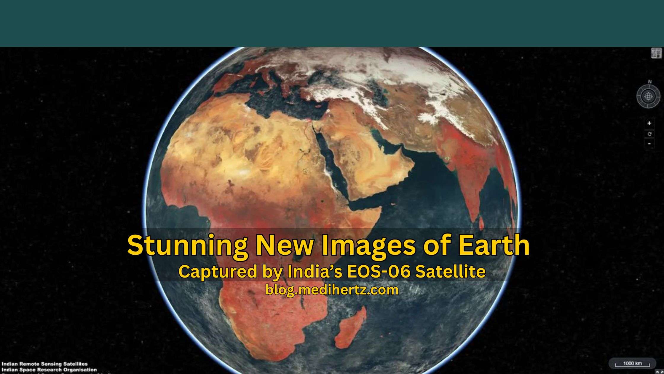 Stunning New Images of Earth Captured by India’s EOS-06 Satellite