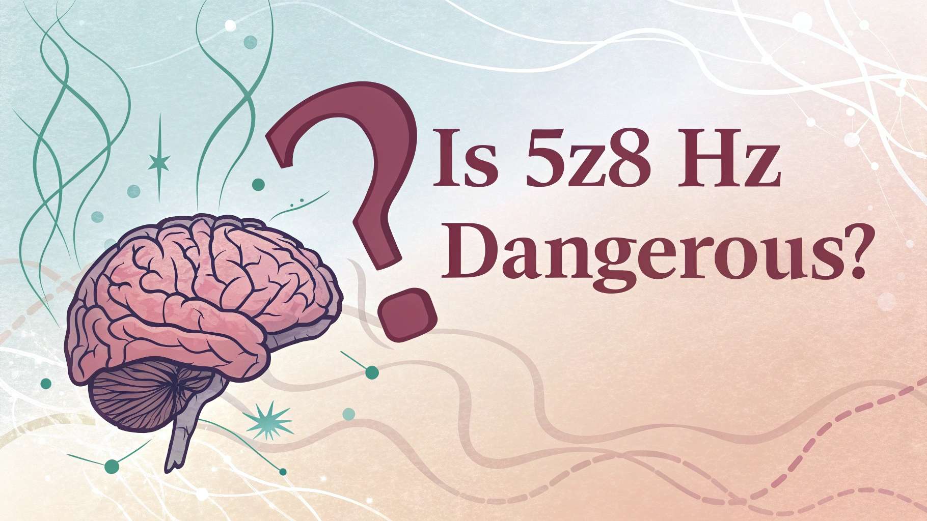 Is 528 Hz Dangerous?