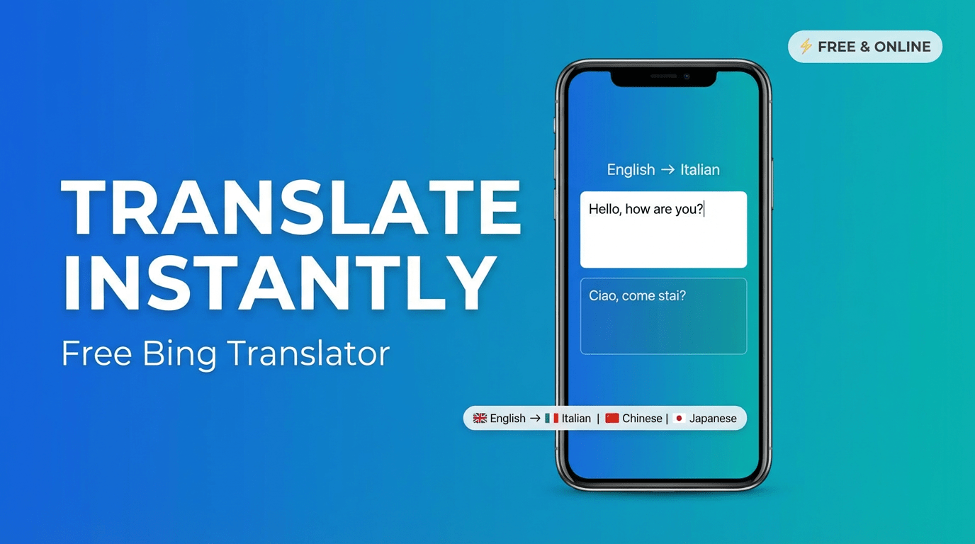 How to Use Bing Translator? Translate English to Italian, Chinese & Japanese Instantly 14 How to Use Bing Translator? Translate English to Italian, Chinese & Japanese Instantly
