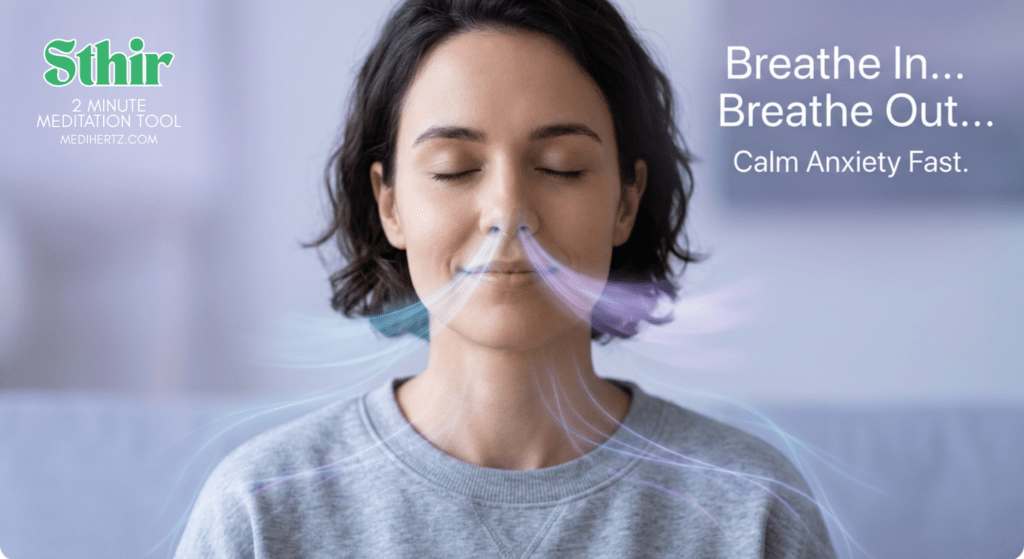 Sthir – 2 Minute Meditation Tool 🧘‍♂️ 2 Minute Meditation for Stress, Anxiety & Work Pressure (Instant Calm Tool)