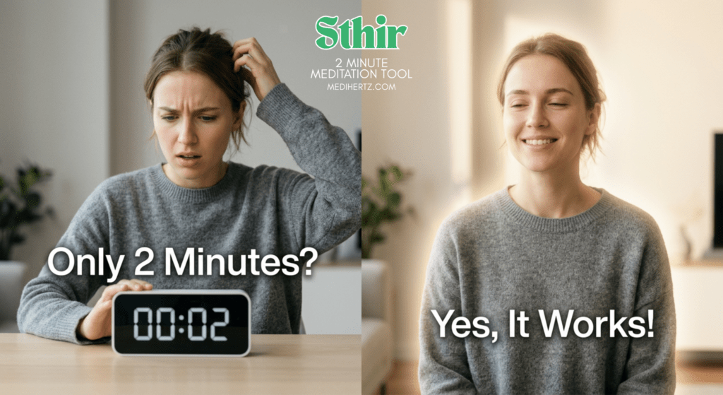 Sthir – 2 Minute Meditation Tool 🧘‍♂️ 2 Minute Meditation for Stress, Anxiety & Work Pressure (Instant Calm Tool)