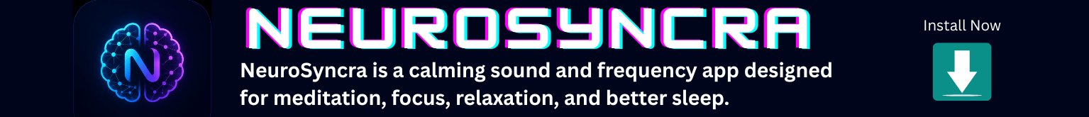 NeuroSyncra is a calming sound and frequency app designed for meditation, focus, relaxation, and better sleep. Experience powerful binaural beats, soothing frequencies, and peaceful audio designed to help your mind relax and reset.